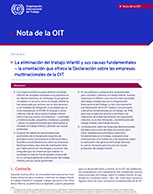 La eliminación del trabajo infantil y sus causas fundamentales ― la orientación que ofrece la Declaración sobre las empresas multinacionales de la OIT