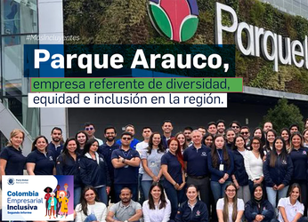 Parque Arauco, empresa referente de diversidad, equidad e inclusión en la región