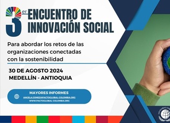 Tercer Encuentro de Innovación Social: Abordando los Retos de las Organizaciones Comprometidas con la Sostenibilidad
