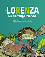 Lorenza la tortuga marina