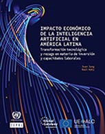 Impacto económico de la inteligencia artificial en américa latina. Transformación tecnológica y rezago en materia de inversión y capacidades laborales