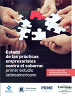 Estado de las prácticas empresariales contra el soborno: Primer estudio latinoamericano