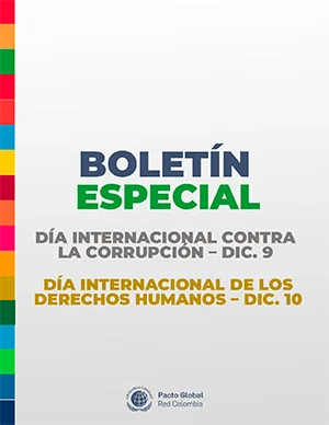 BOLETÍN ESPECIAL Día Internacional contra la Corrupción – DIC. 9 y Día Internacional de los Derechos Humanos – DIC. 10