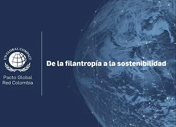 Pacto Global Colombia, la Universidad del Norte y la Cámara de...