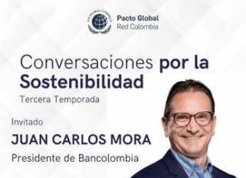 Juan Carlos Mora, presidente de Bancolombia, reafirma que la...