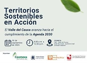 Te esperamos en "Territorios Sostenibles en Acción",  Valle del Cauca 2025