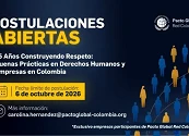 15 AÑOS CONSTRUYENDO RESPETO: PACTO GLOBAL RED COLOMBIA ABRE CONVOCATORIA DE BUENAS PRÁCTICAS EN DERECHOS HUMANOS