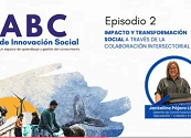 El ABC de Innovación Social impulsa nuevas capacidades para transformar realidades en Colombia