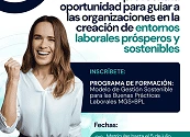 Convocatoria Abierta: Formación de Facilitadores en el Modelo de Gestión Sostenible para las Buenas Prácticas Laborales