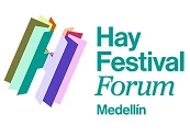 Hay Festival Forum Medellín 2026, tres días de conversaciones sobre literatura, geopolítica, ciencia, cine y creatividad